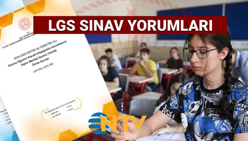 LGS 2025 Sınavı Üzerine Değerlendirmeler: Zorluk Derecesi ve Soru Yorumları
