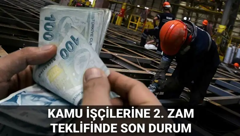 Kamu İşçilerine 2025 İçin İkinci Zam Teklifi: Yüzde Kaç Olacak?