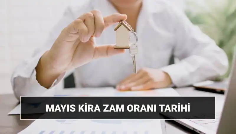 Mayıs 2025'te Kira Zam Oranı Açıklanıyor: Detaylar ve Beklentiler