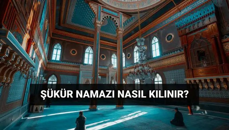Kurban Bayramı'nda Şükür Namazı Kılmak İçin Bilmeniz Gerekenler